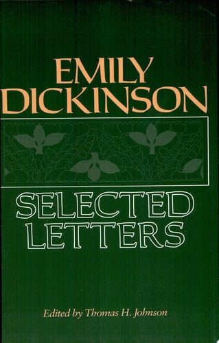 Emily Dickinson: Selected Letters