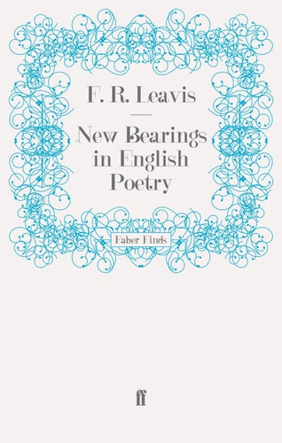 New Bearings in English Poetry