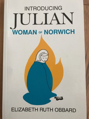 Introducing Julian Woman of Norwich