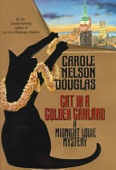Cat in a Golden Garland: A Midnight Louie Mystery (Midnight Louie Mysteries)