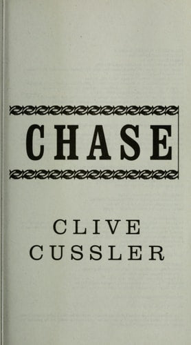 The Chase (An Isaac Bell Adventure)