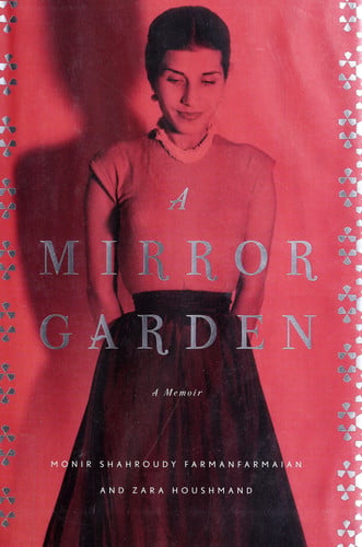 A Mirror Garden: A Memoir