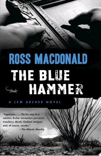 The Blue Hammer (Vintage Crime/Black Lizard)