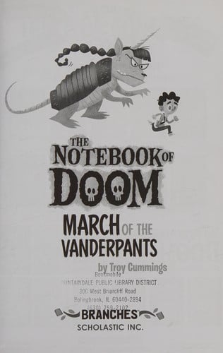 March of the Vanderpants: A Branches Book (The Notebook of Doom #12) (12)