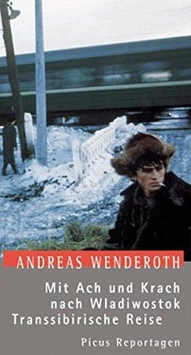 Mit Ach und Krach nach Wladiwostok