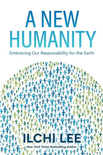 A New Humanity: Embracing Our Responsibility for the Earth