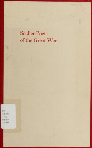 Soldier Poets of the Great War: An Exhibition at the Grolier Club