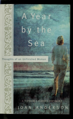 A Year By The Sea: Thoughts of an Unfinished Woman