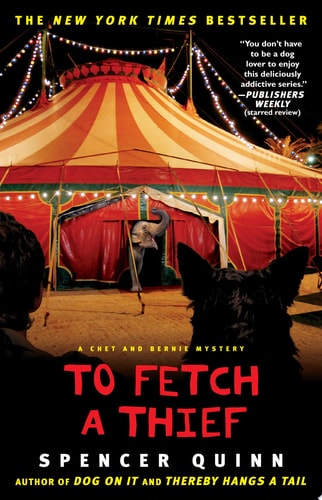 To Fetch a Thief: A Chet and Bernie Mystery (Chet and Bernie Mysteries)