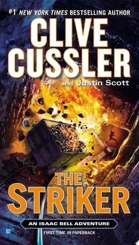 The Striker (An Isaac Bell Adventure)