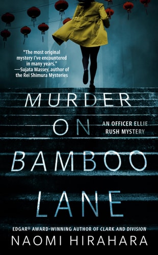 Murder on Bamboo Lane (An Officer Ellie Rush Mystery)