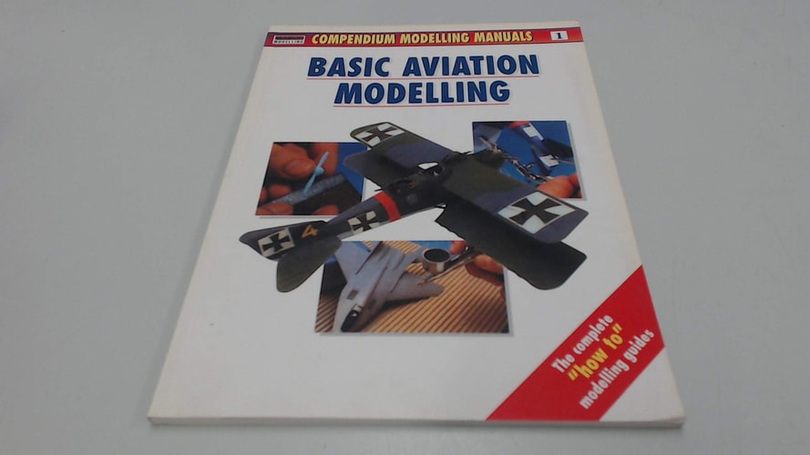 Basic Aviation Modelling (Modelling Manuals)