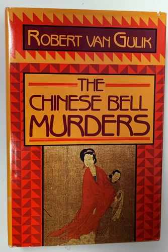 Chinese Bell Murders (Judge Dee Mystery)