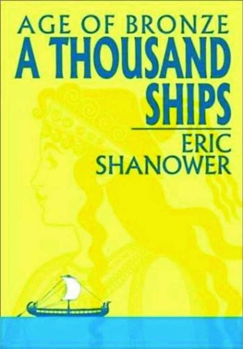 Age of Bronze, Vol. 1: A Thousand Ships