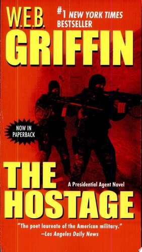 The Hostage (Presidential Agent Novels)