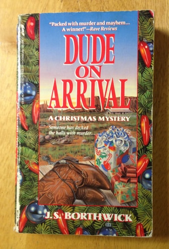 Dude On Arrival: A Christmas Mystery