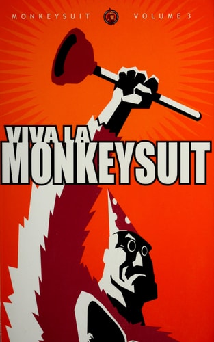 Monkeysuit, Vol. 3: Viva La Monkeysuit