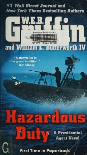 Hazardous Duty (A Presidential Agent Novel)