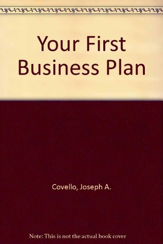 Your First Business Plan (Small Business Sourcebooks)
