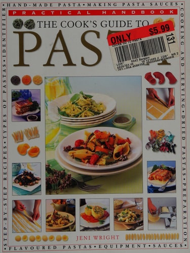 The Cook's Guide to Pasta: Practical Handbook