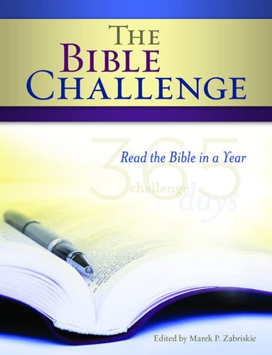 The Bible Challenge: Read the Bible in a Year (The Bible Challenge, 1)