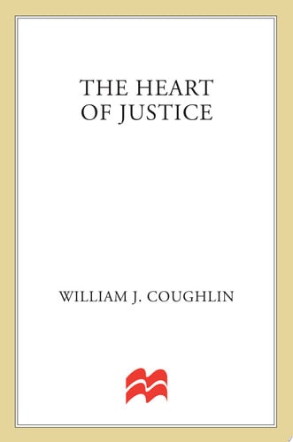 The Heart of Justice