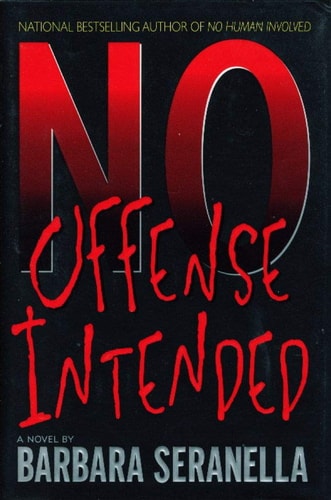 No Offense Intended