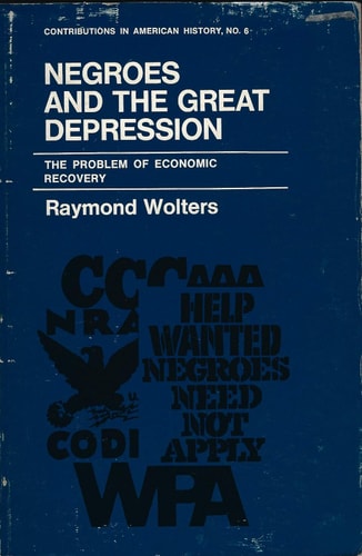 Negroes and the Great Depression