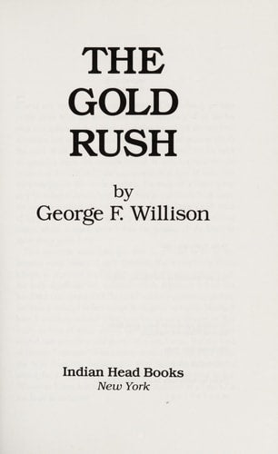Gold Rush the Search for Treasure In The