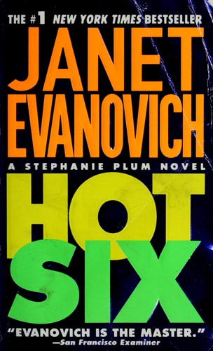 Hot Six (Stephanie Plum, No. 6) (Stephanie Plum Novels)