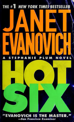 Hot Six (Stephanie Plum, No. 6) (Stephanie Plum Novels)