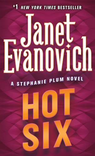 Hot Six (Stephanie Plum, No. 6) (Stephanie Plum Novels)