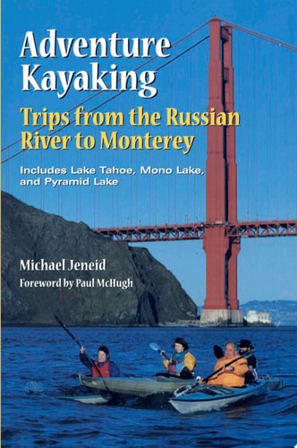 Adventure Kayaking: Russian River Monterey