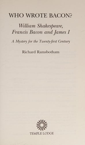 Who Wrote Bacon?: William Shakespeare, Francis Bacon, and James I