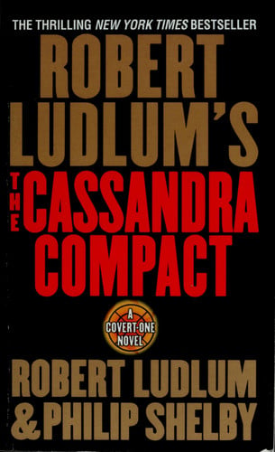 The Cassandra Compact (Covert-One, No. 2)