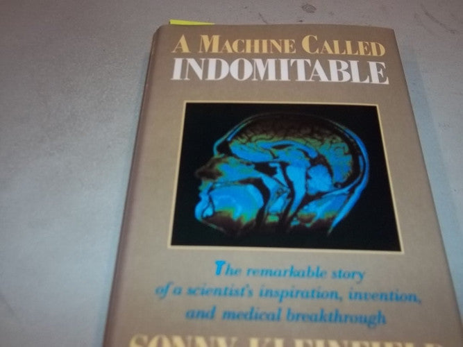A Machine Called Indomitable