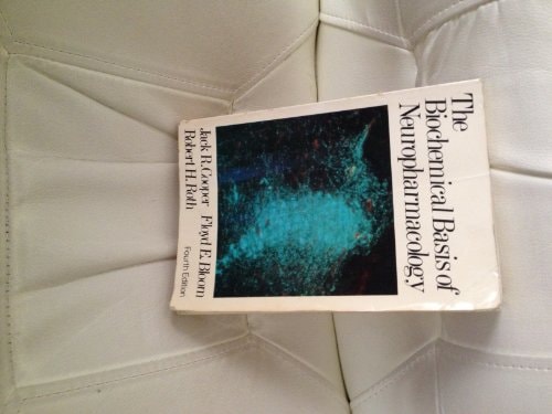 The Biochemical Basis of Neuropharmacology