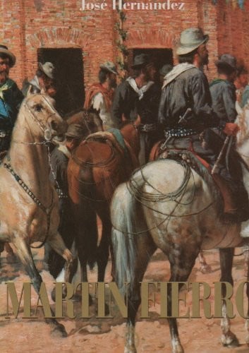 Martin Fierro (Spanish Edition)