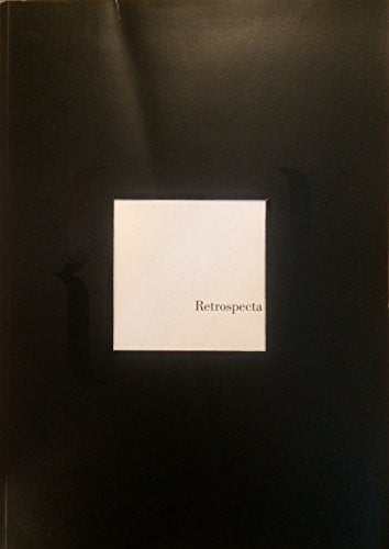 Retrospecta 98 / 99: The Annual Retrospective of the Yale School of Architecture