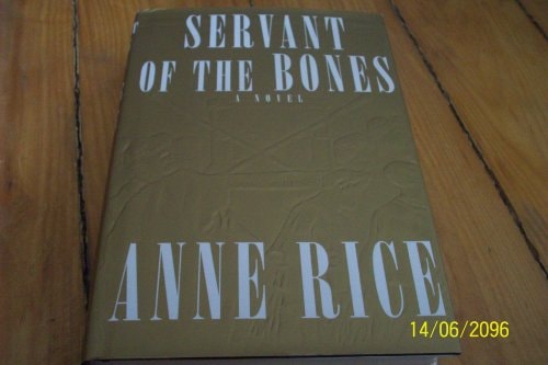 Servant of the Bones (SIGNED)