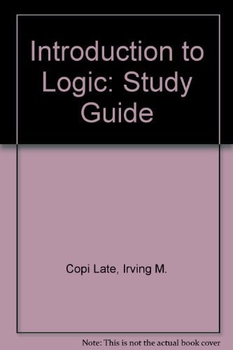 Study Guide: Introduction to Logic, Tenth Edition