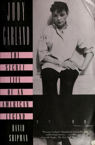 Judy Garland: The Secret Life of an American Legend