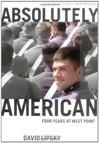 Absolutely American: Four Years at West Point