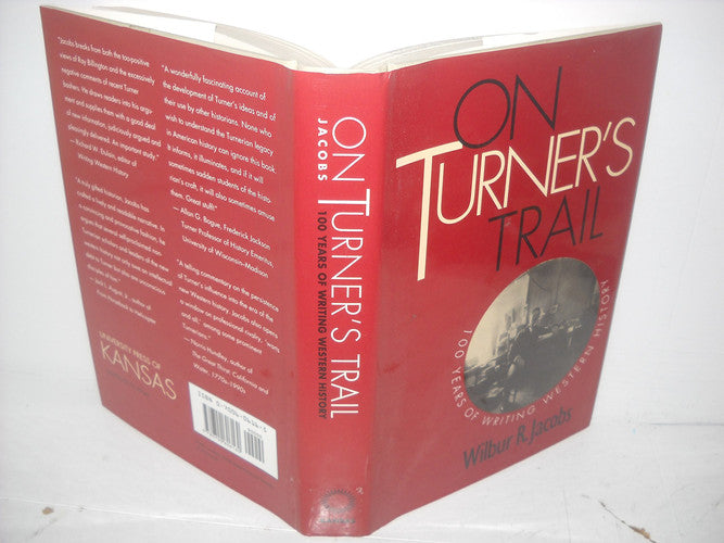 On Turner's Trail: 100 Years of Writing Western History