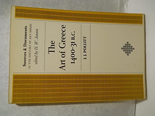 Art of Greece 1400-31 B.C.: Sources and Documents