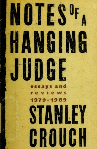 Notes of a Hanging Judge: Essays and Reviews, 1979-1989