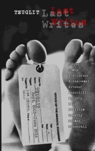 Thuglit: LAST WRITES