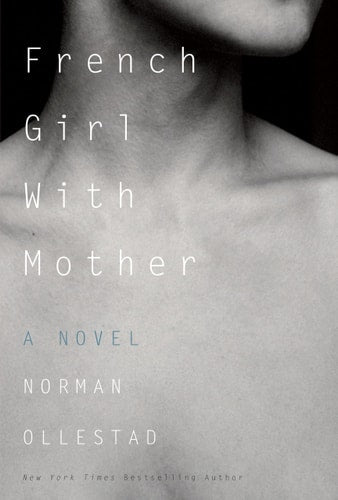 French Girl with Mother: A Novel