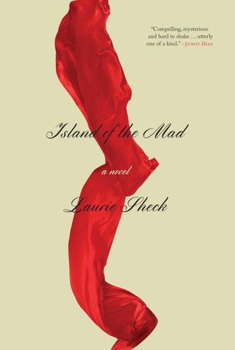 Island of the Mad: A Novel