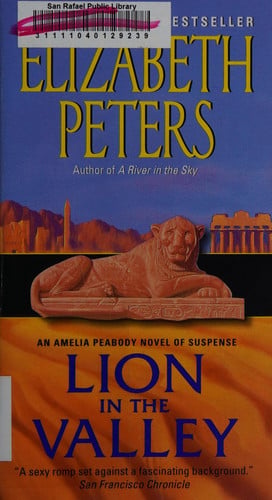 Lion in the Valley: An Amelia Peabody Novel of Suspense (Amelia Peabody Series, 4)